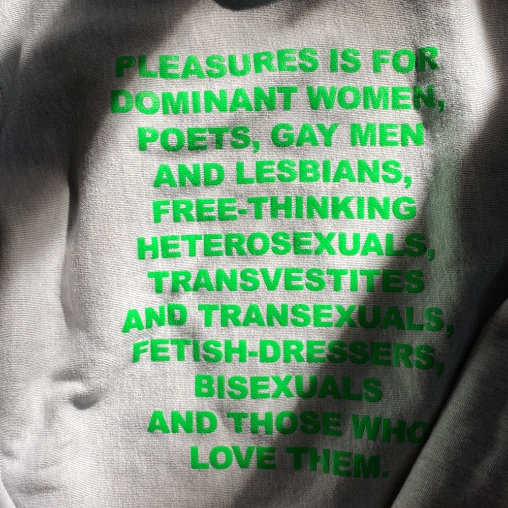 “Pleasures” Crewneck